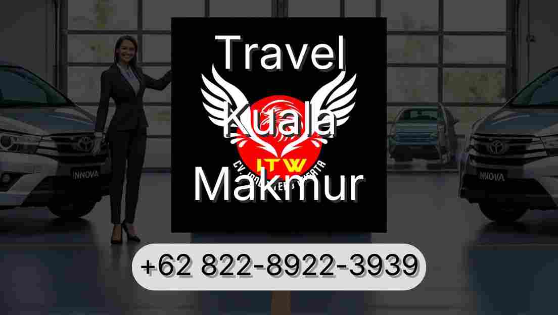 Travel Kuala Makmur