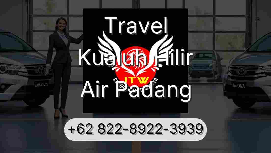 Travel Kualuh Hilir Air Padang