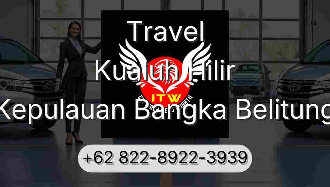 Travel Kualuh Hilir Kepulauan Bangka Belitung