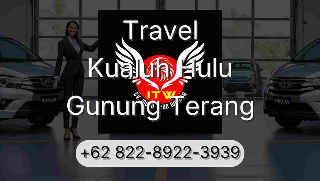 Travel Kualuh Hulu Gunung Terang