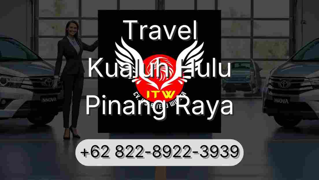 Travel Kualuh Hulu Pinang Raya