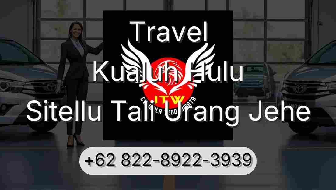 Travel Kualuh Hulu Sitellu Tali Urang Jehe