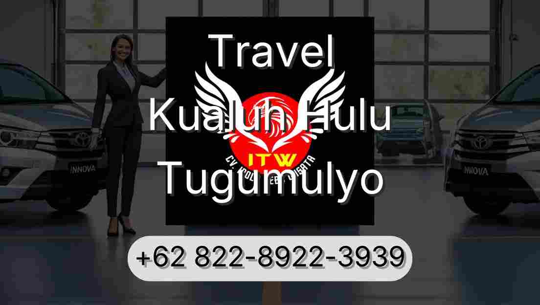 Travel Kualuh Hulu Tugumulyo