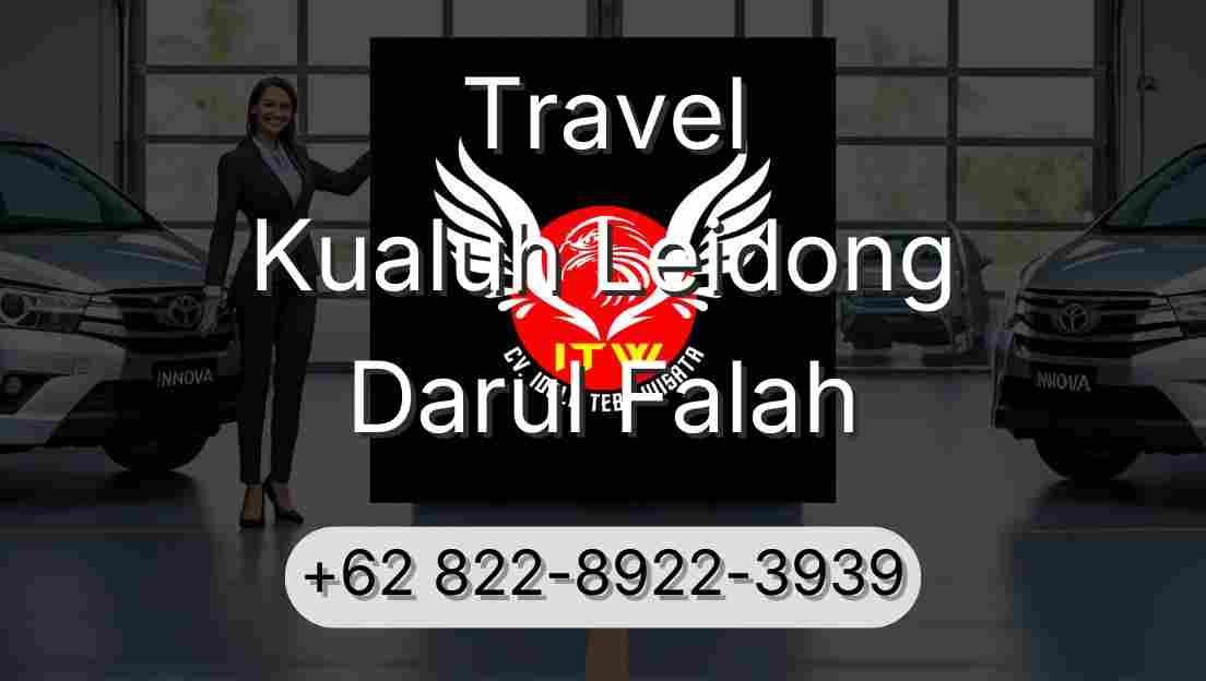 Travel Kualuh Leidong Darul Falah