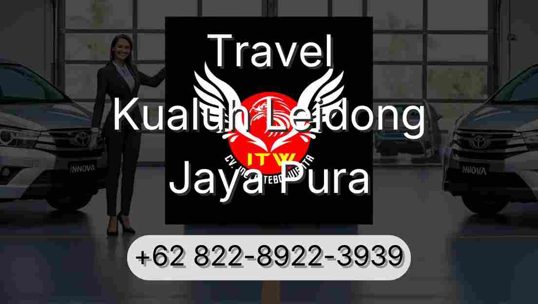 Travel Kualuh Leidong Jaya Pura