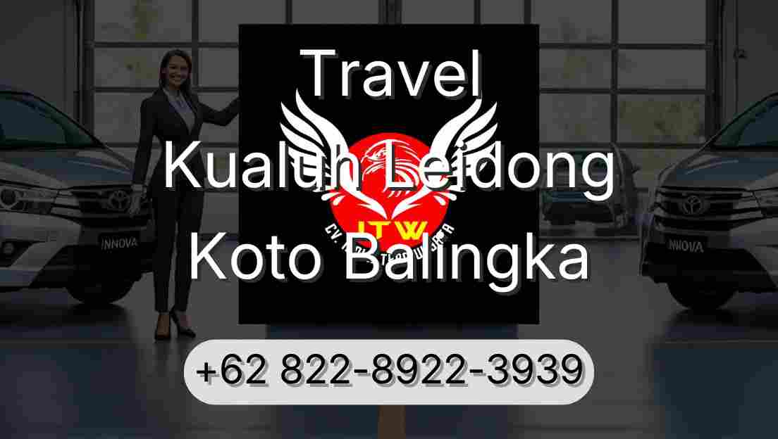 Travel Kualuh Leidong Koto Balingka
