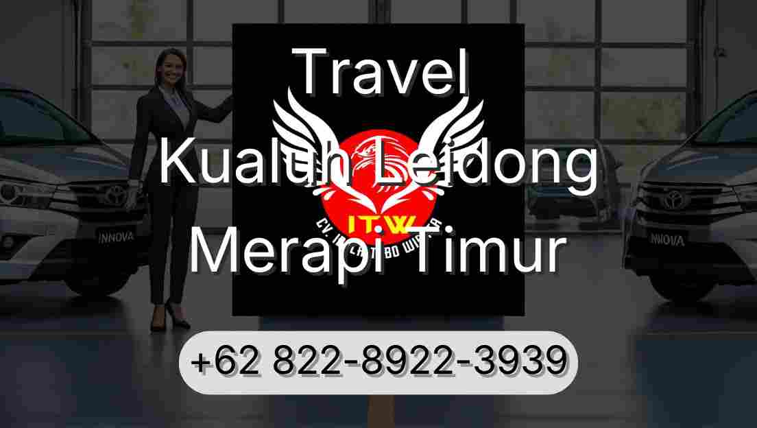 Travel Kualuh Leidong Merapi Timur