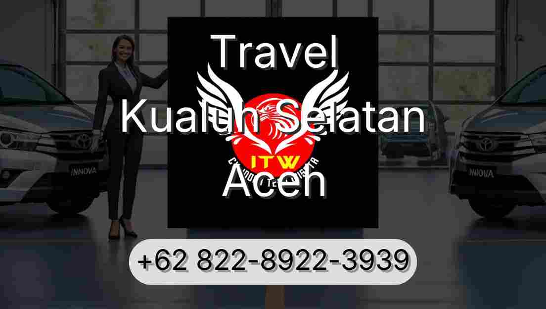 Travel Kualuh Selatan Aceh