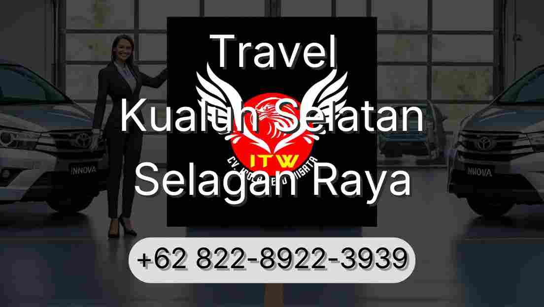 Travel Kualuh Selatan Selagan Raya