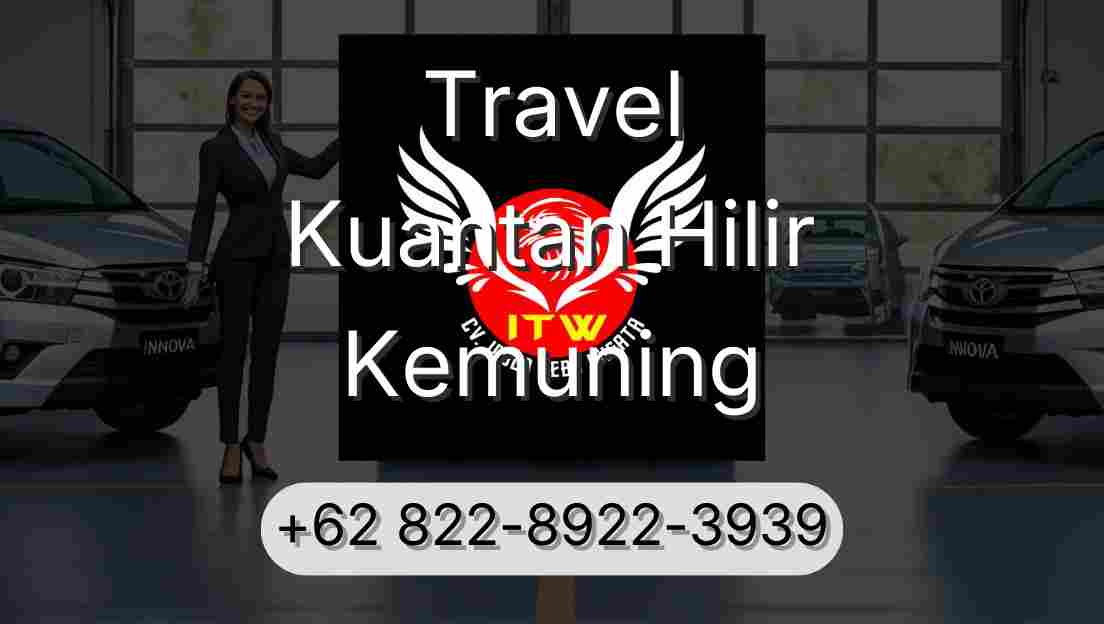 Travel Kuantan Hilir Kemuning