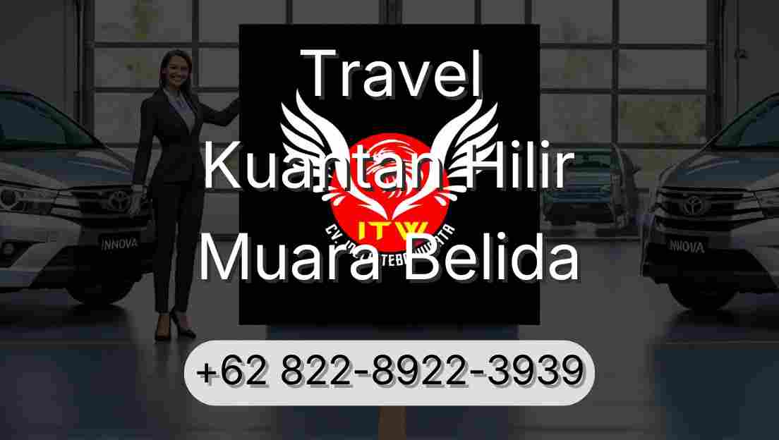 Travel Kuantan Hilir Muara Belida