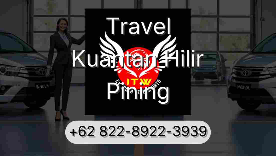 Travel Kuantan Hilir Pining