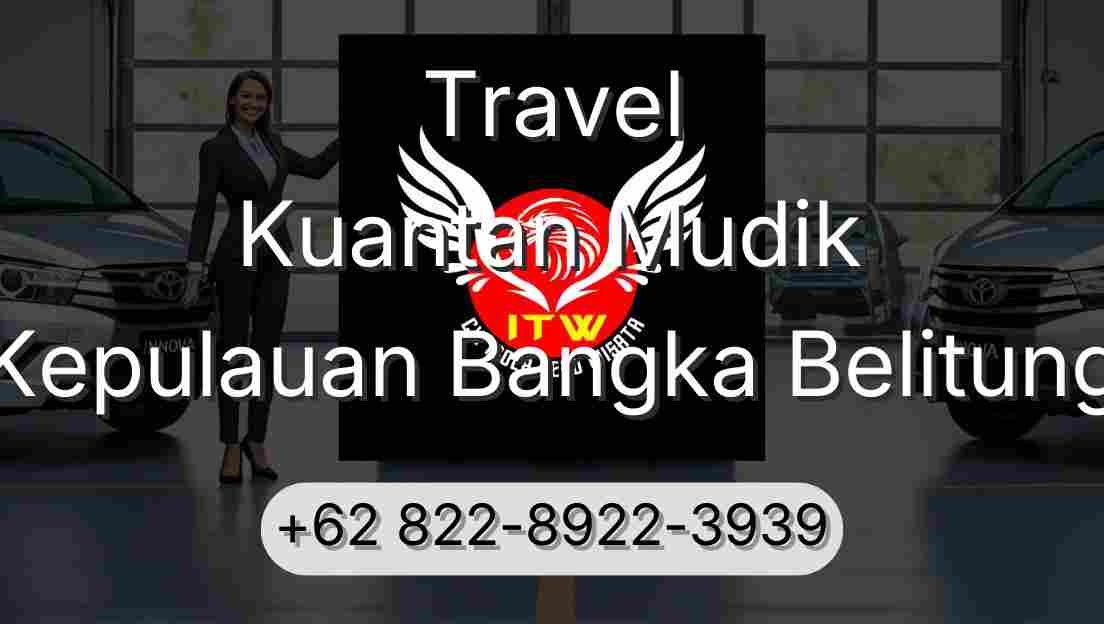 Travel Kuantan Mudik Kepulauan Bangka Belitung