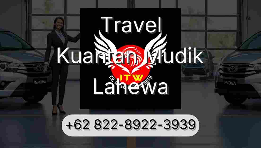 Travel Kuantan Mudik Lahewa
