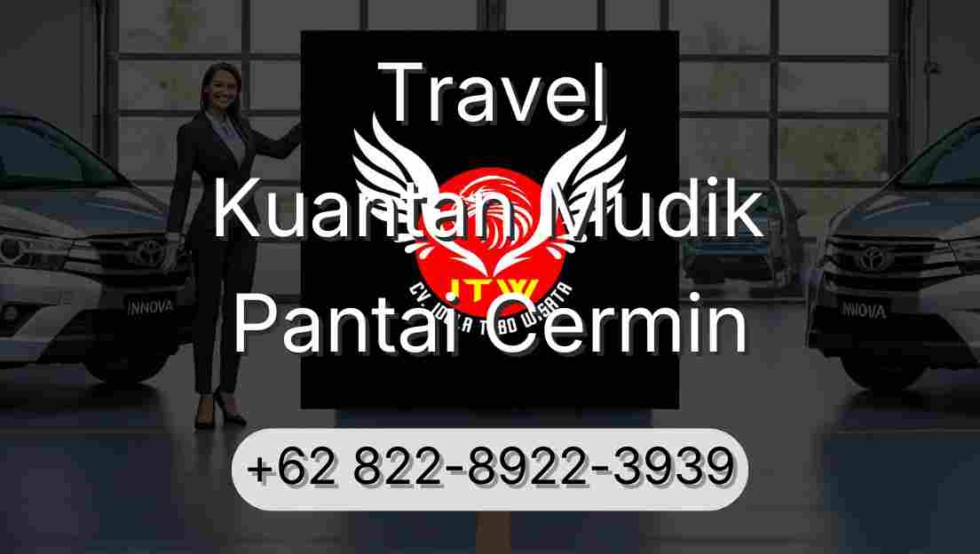 Travel Kuantan Mudik Pantai Cermin