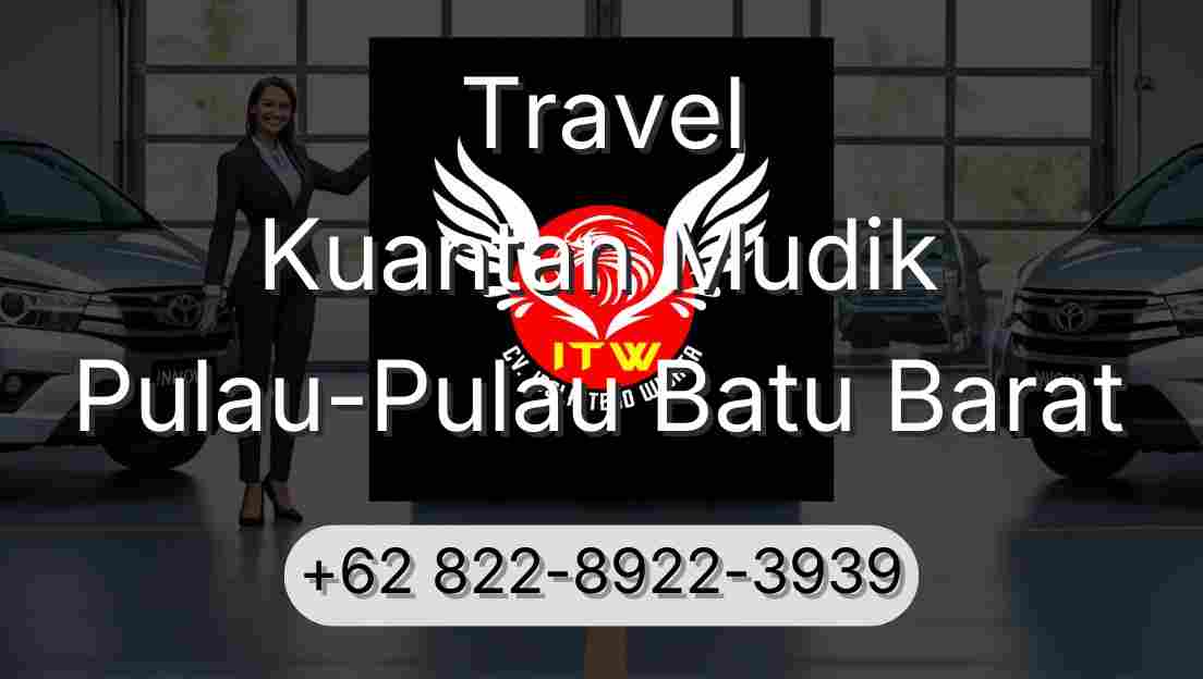 Travel Kuantan Mudik Pulau-Pulau Batu Barat