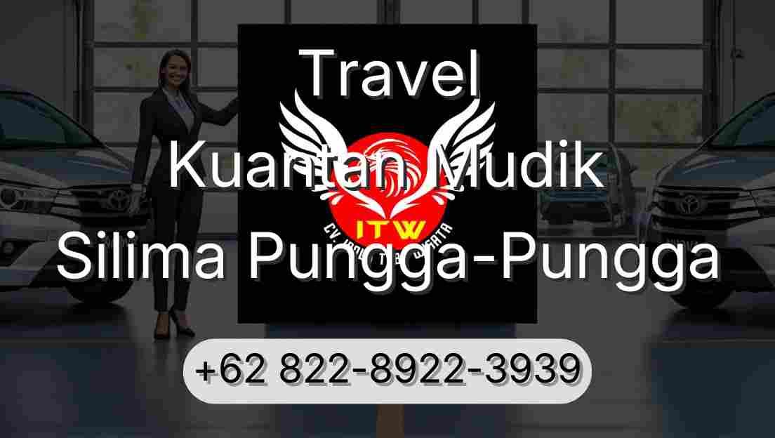 Travel Kuantan Mudik Silima Pungga-Pungga