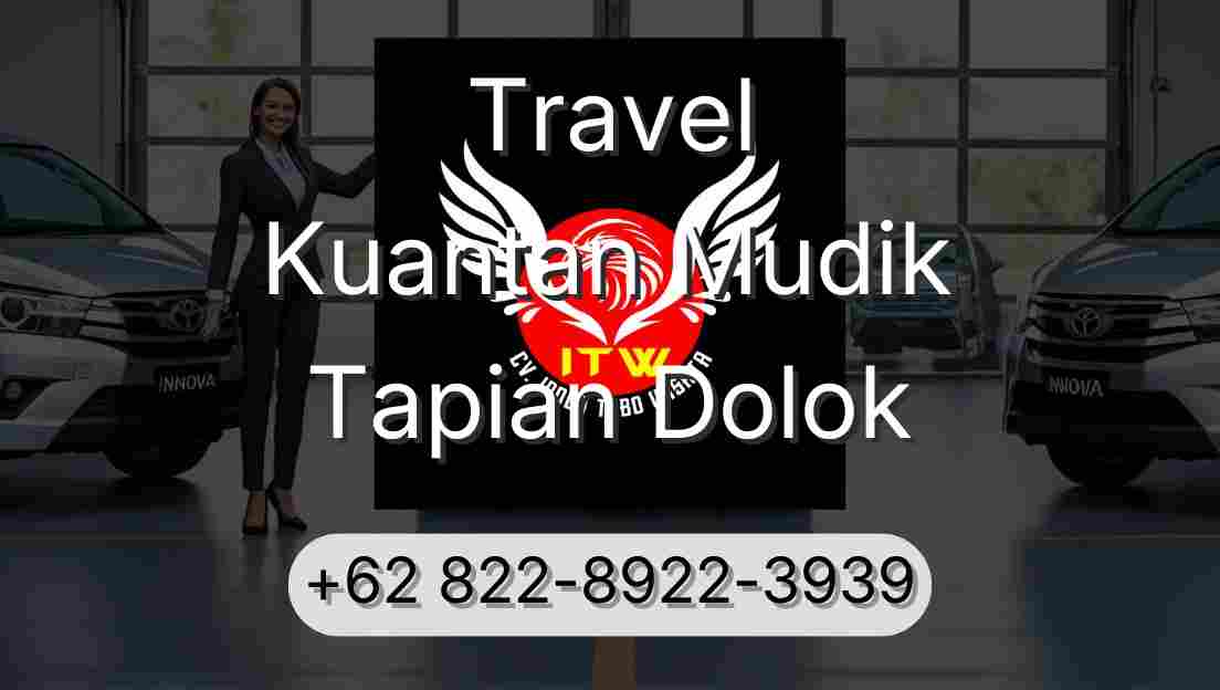 Travel Kuantan Mudik Tapian Dolok