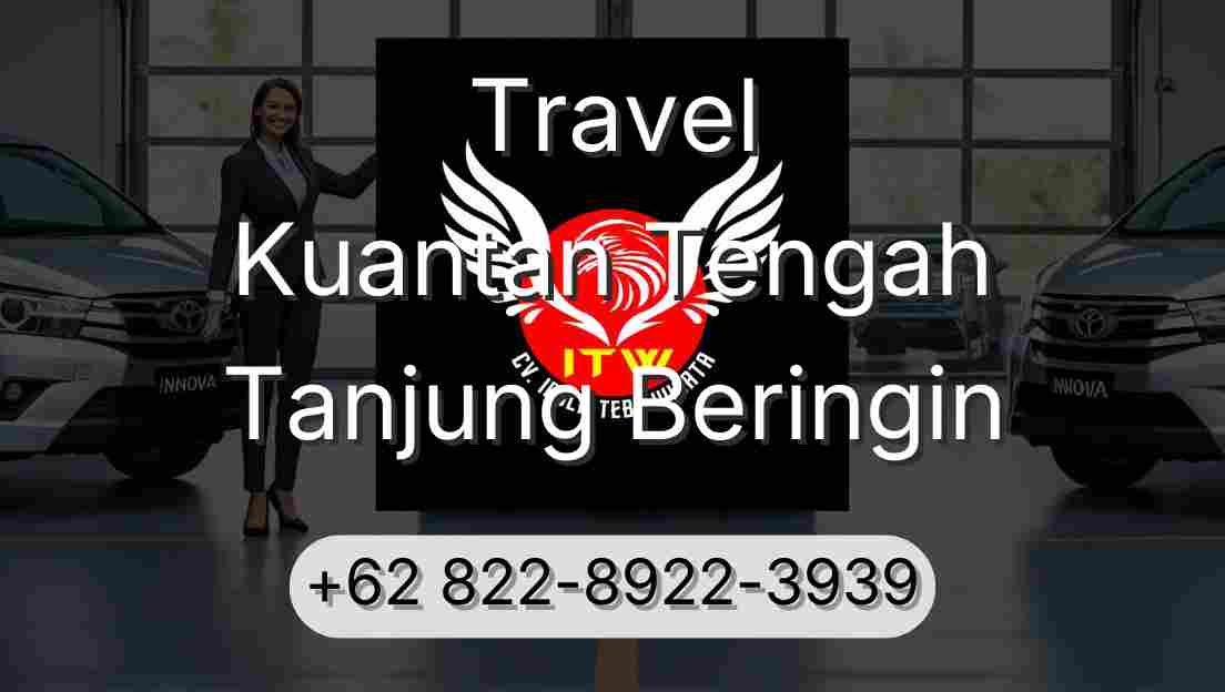 Travel Kuantan Tengah Tanjung Beringin