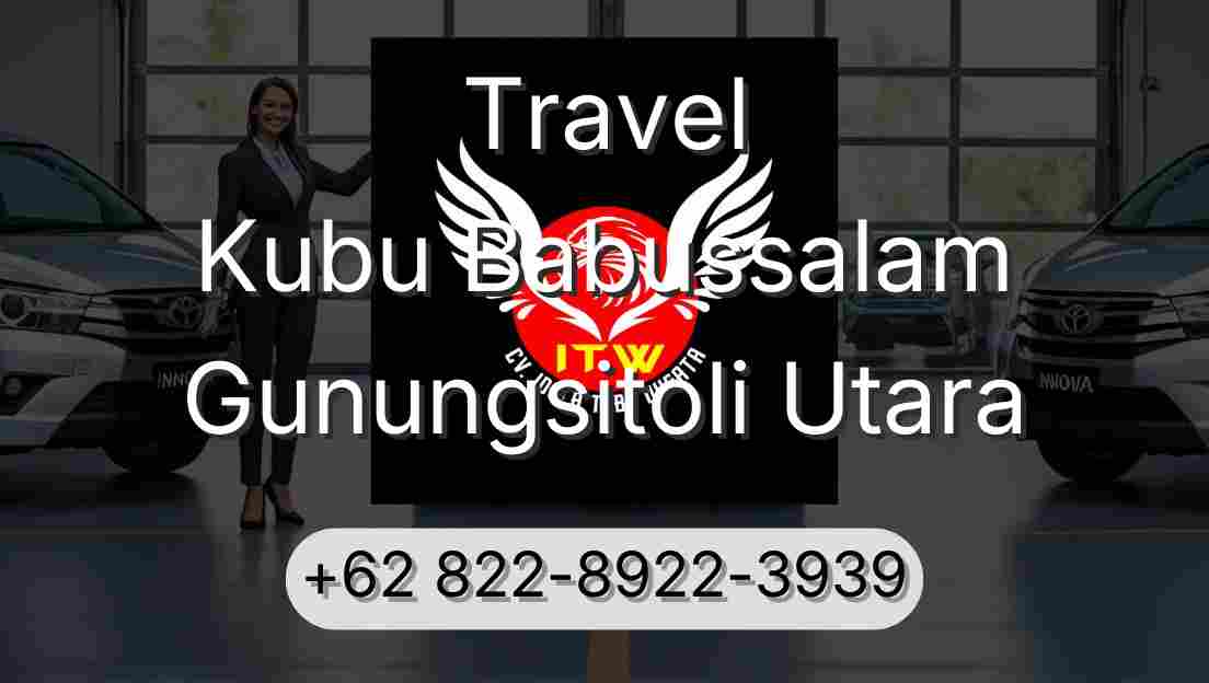 Travel Kubu Babussalam Gunungsitoli Utara