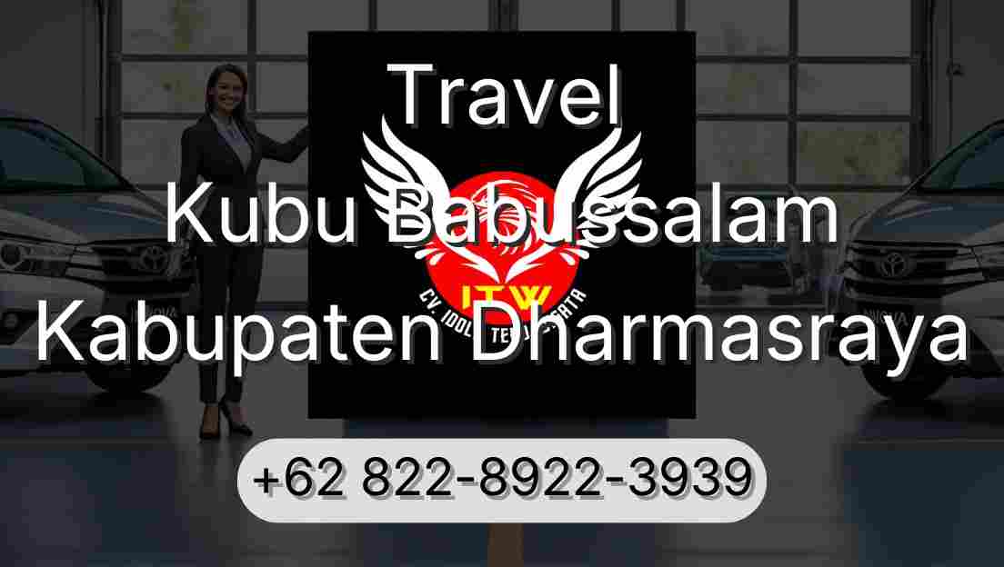 Travel Kubu Babussalam Kabupaten Dharmasraya