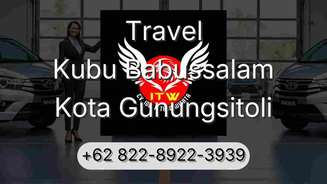 Travel Kubu Babussalam Kota Gunungsitoli