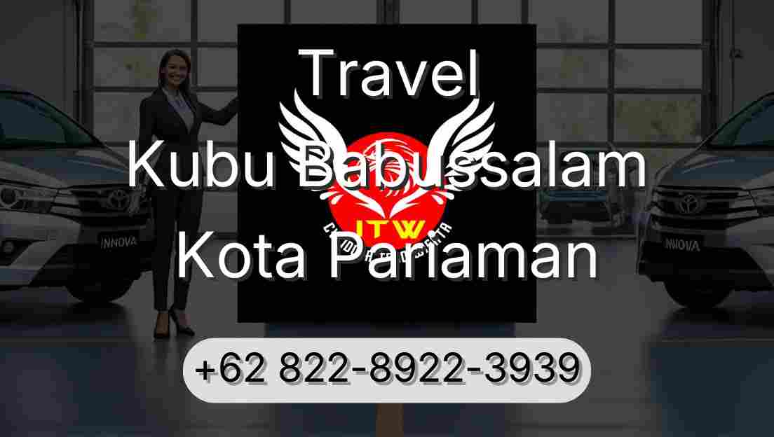 Travel Kubu Babussalam Kota Pariaman