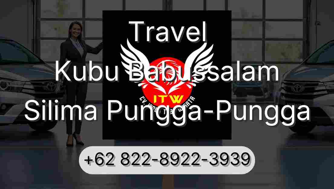 Travel Kubu Babussalam Silima Pungga-Pungga