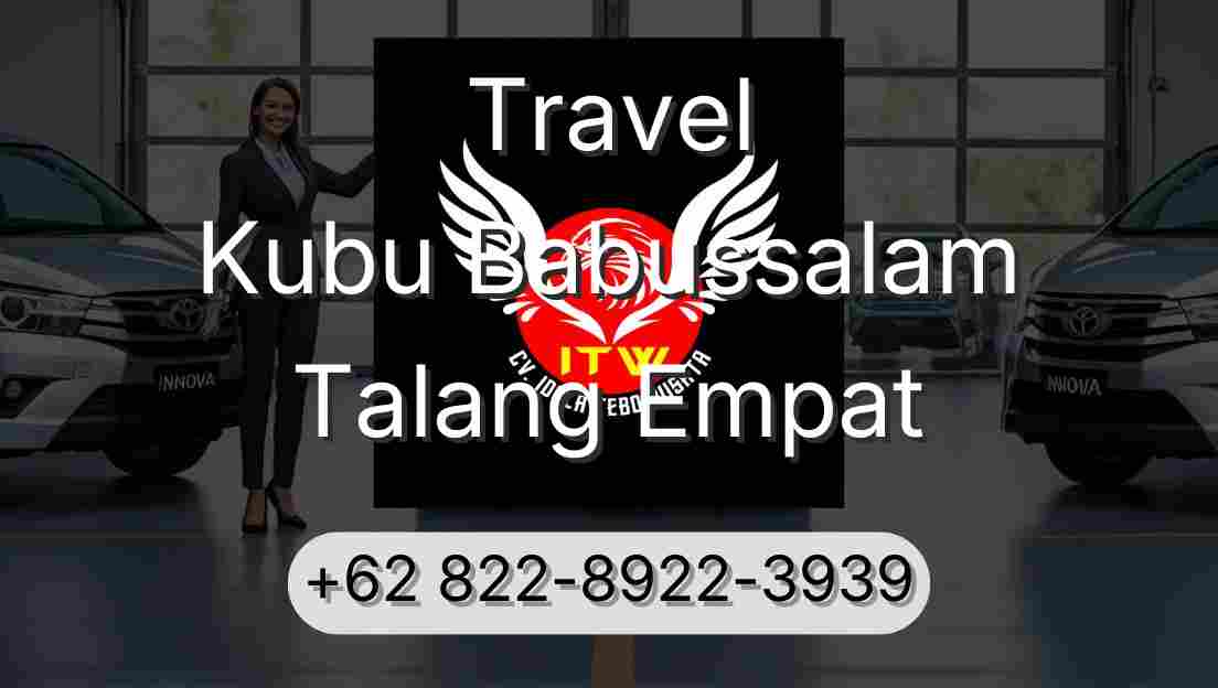 Travel Kubu Babussalam Talang Empat