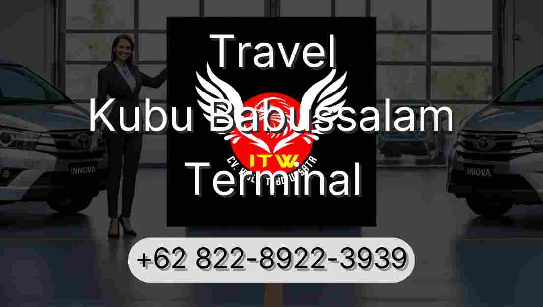 Travel Kubu Babussalam Terminal