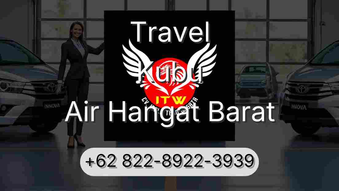 Travel Kubu Air Hangat Barat