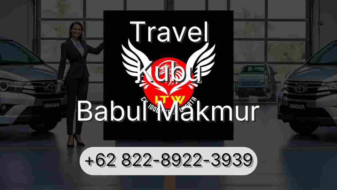 Travel Kubu Babul Makmur