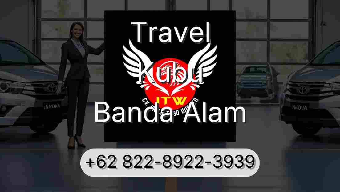 Travel Kubu Banda Alam