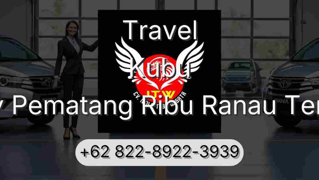Travel Kubu Buay Pematang Ribu Ranau Tengah