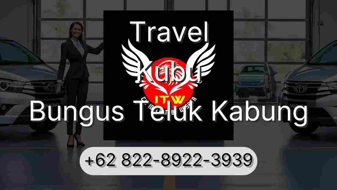 Travel Kubu Bungus Teluk Kabung