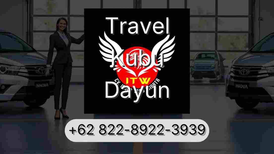 Travel Kubu Dayun