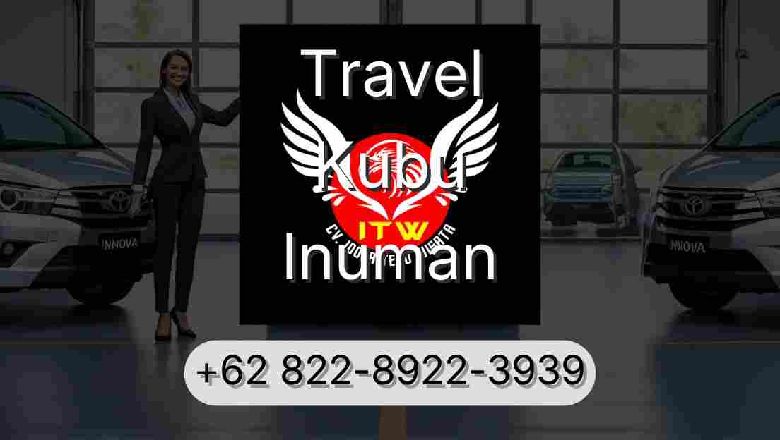 Travel Kubu Inuman