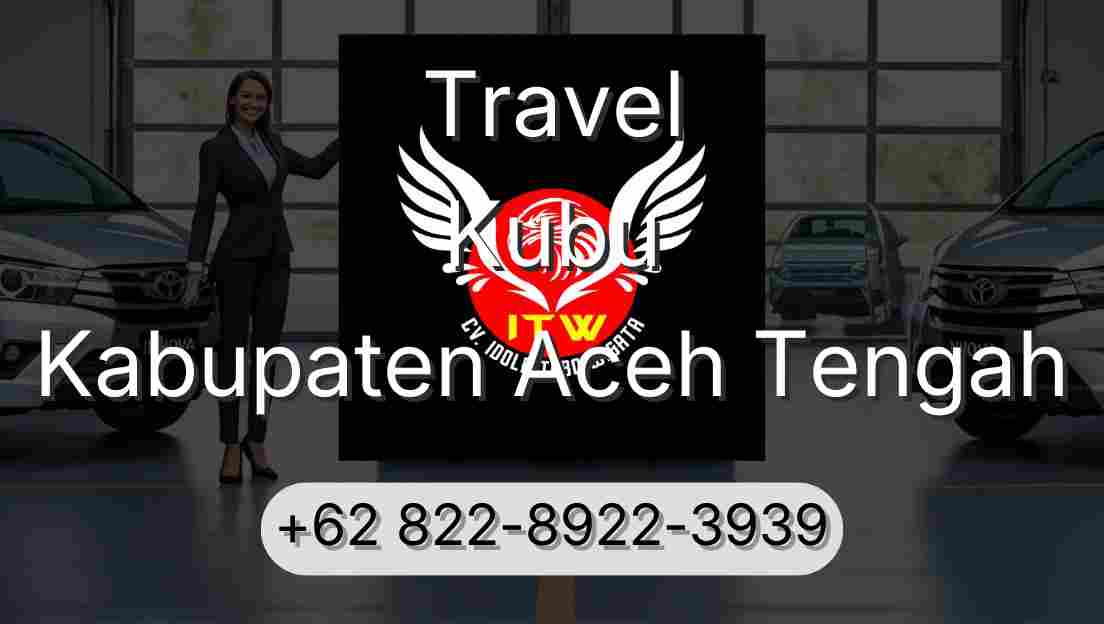 Travel Kubu Kabupaten Aceh Tengah