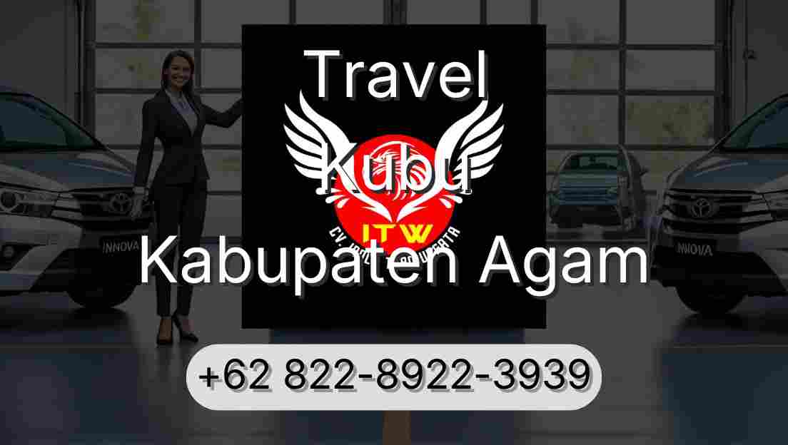 Travel Kubu Kabupaten Agam