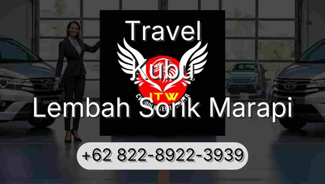 Travel Kubu Lembah Sorik Marapi