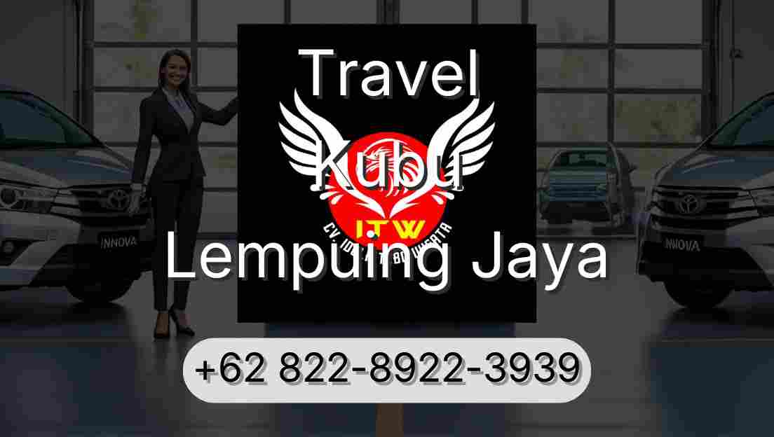 Travel Kubu Lempuing Jaya
