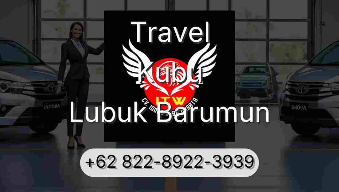 Travel Kubu Lubuk Barumun