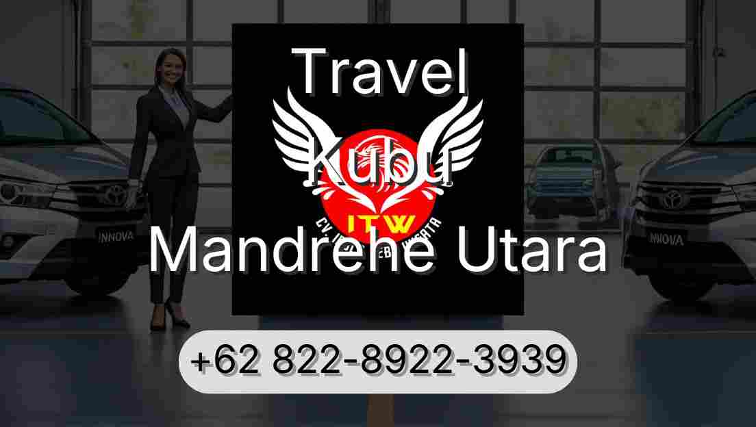 Travel Kubu Mandrehe Utara