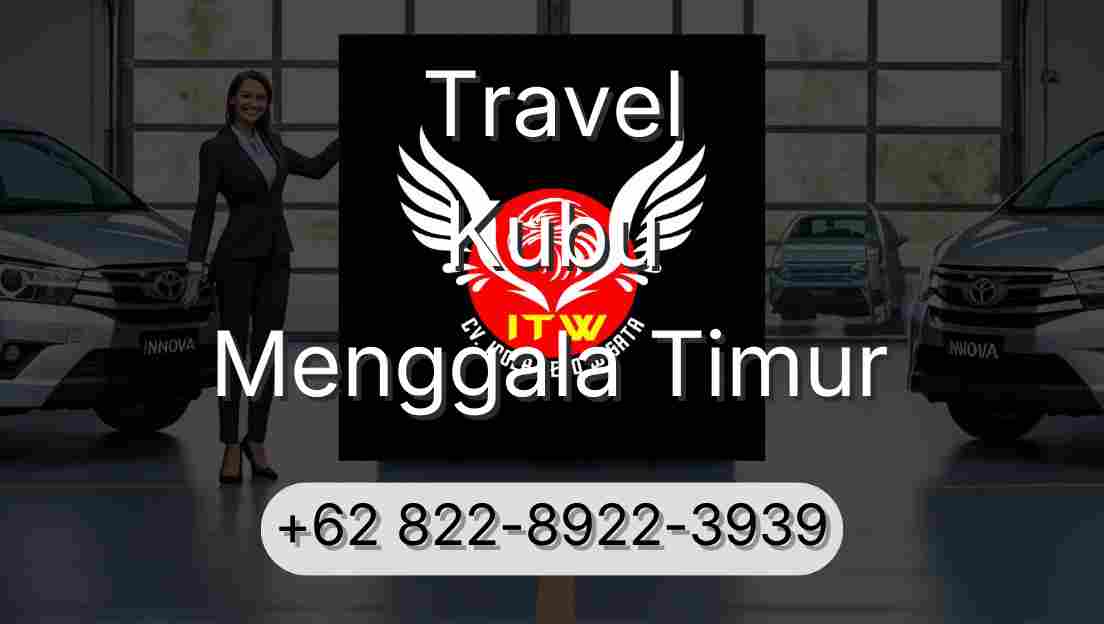 Travel Kubu Menggala Timur
