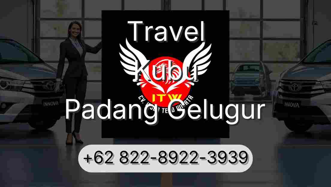 Travel Kubu Padang Gelugur