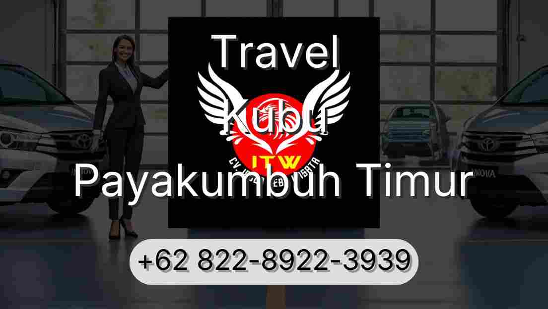 Travel Kubu Payakumbuh Timur