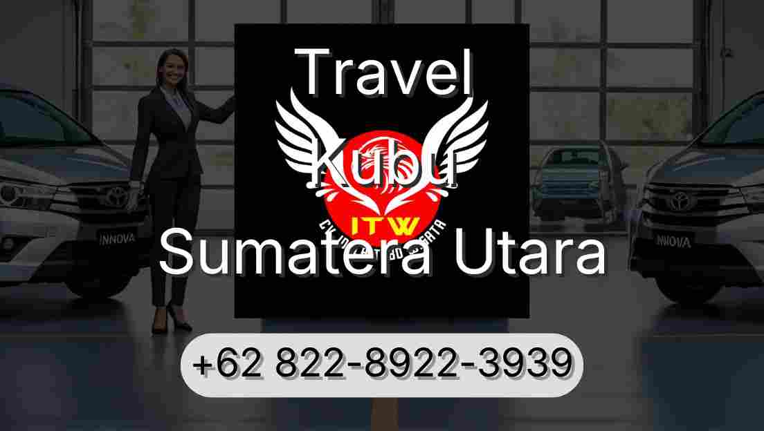 Travel Kubu Sumatera Utara