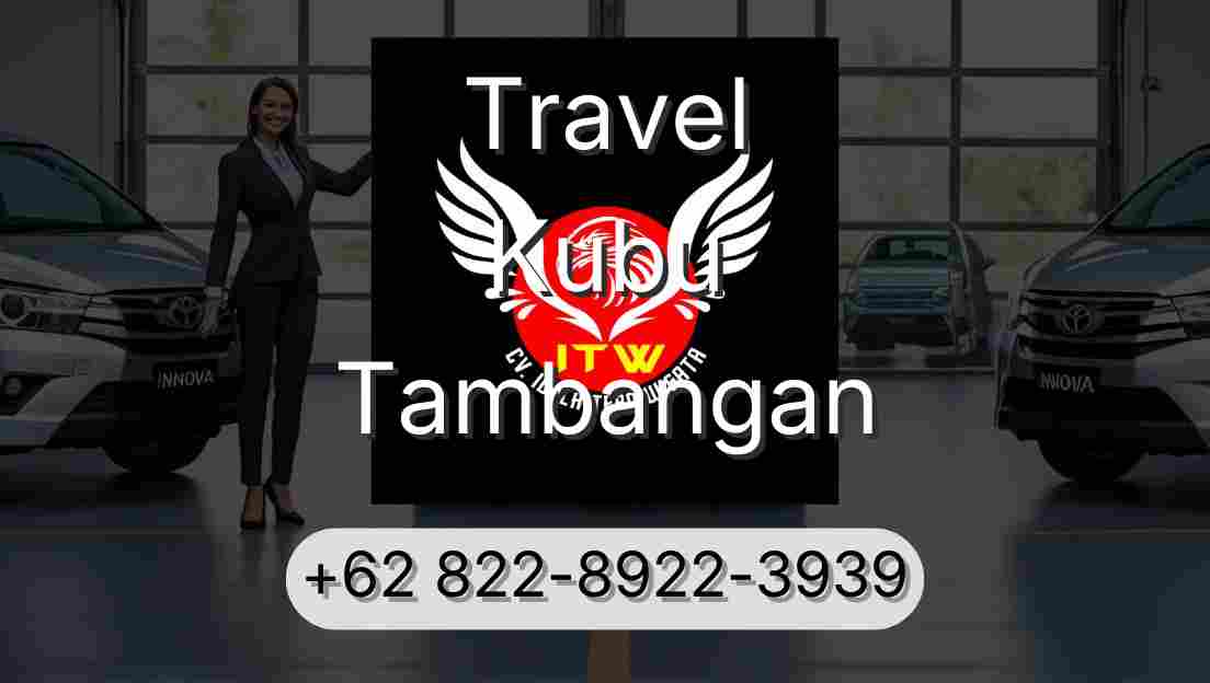 Travel Kubu Tambangan