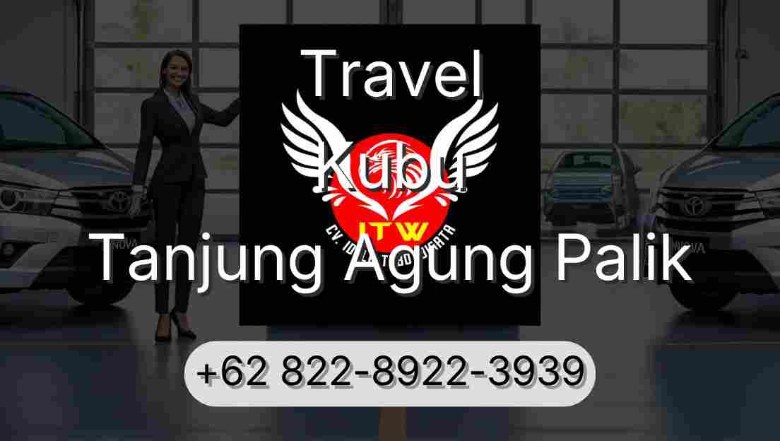Travel Kubu Tanjung Agung Palik