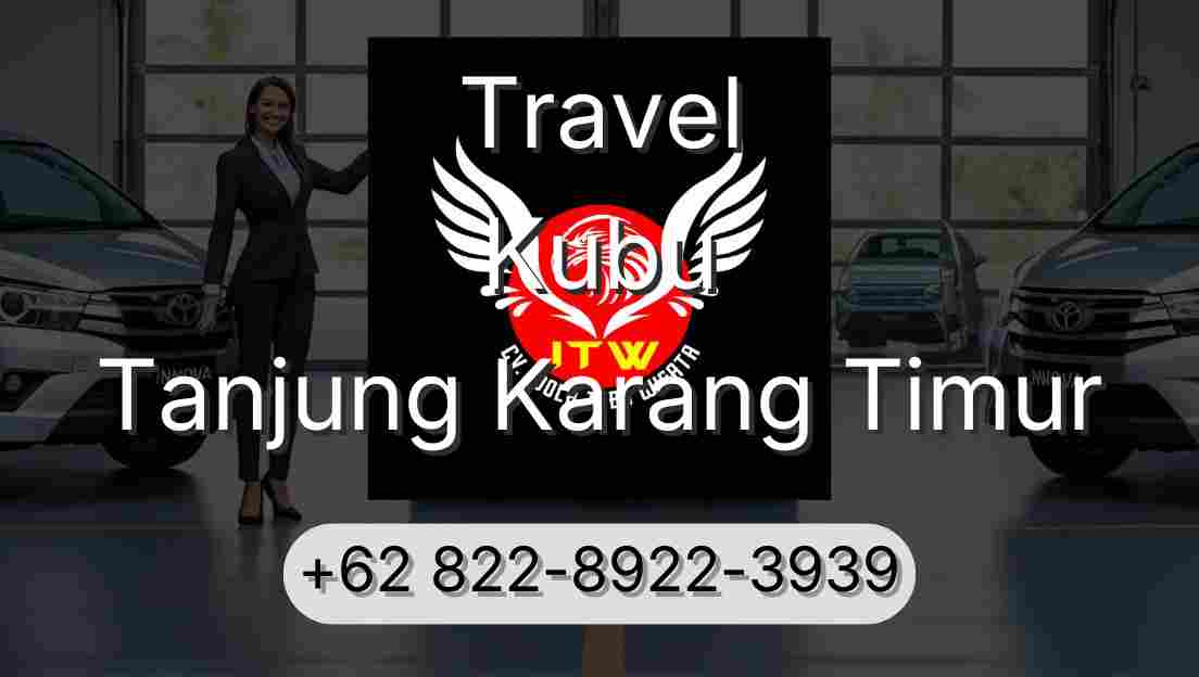 Travel Kubu Tanjung Karang Timur